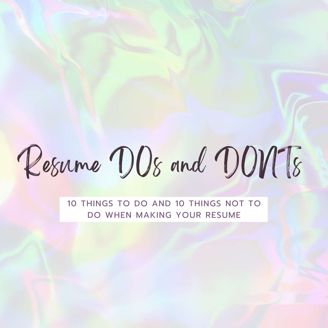 Resume DOs and DON’Ts!